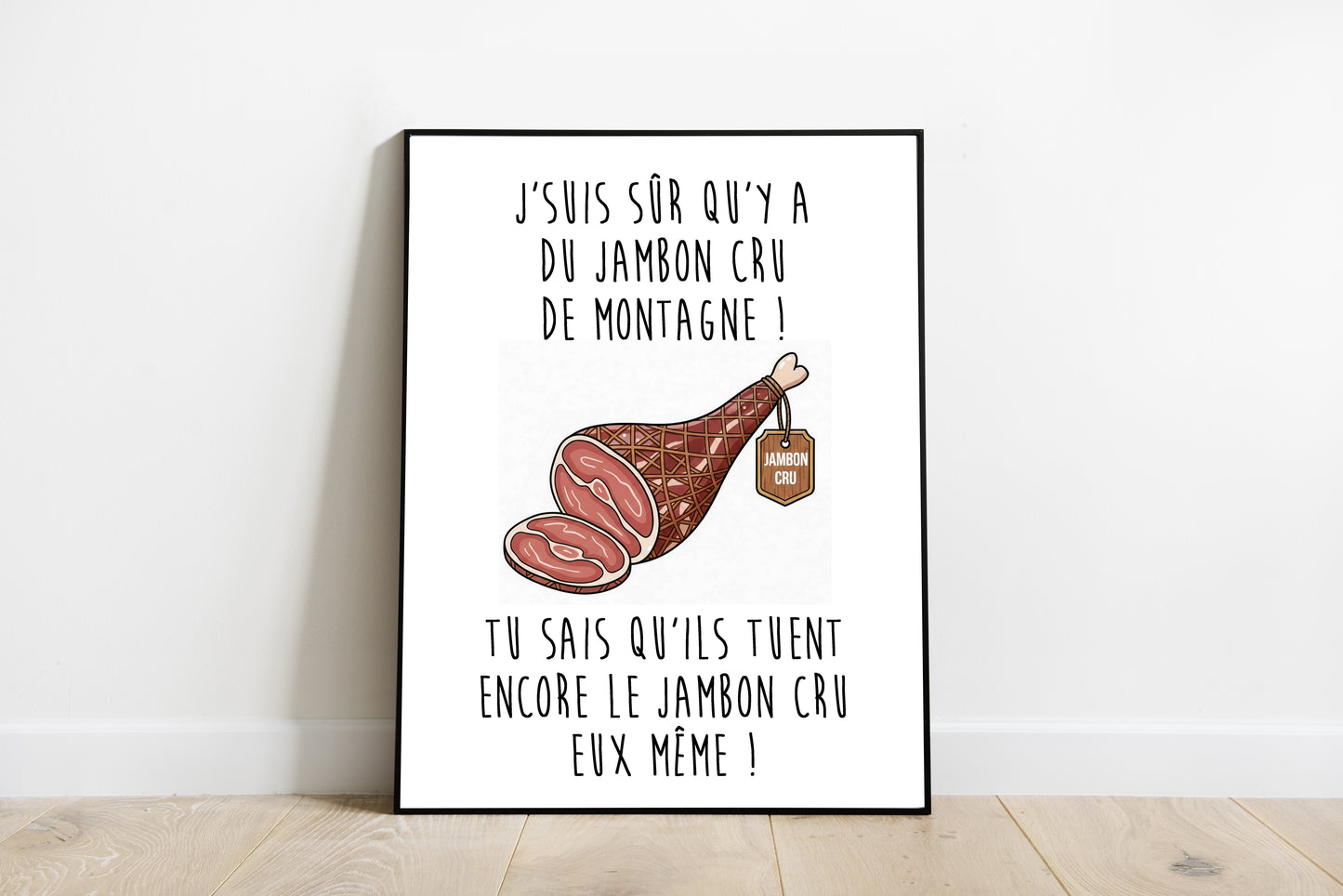 Les bronzés font du ski - Jambon cru de montagne