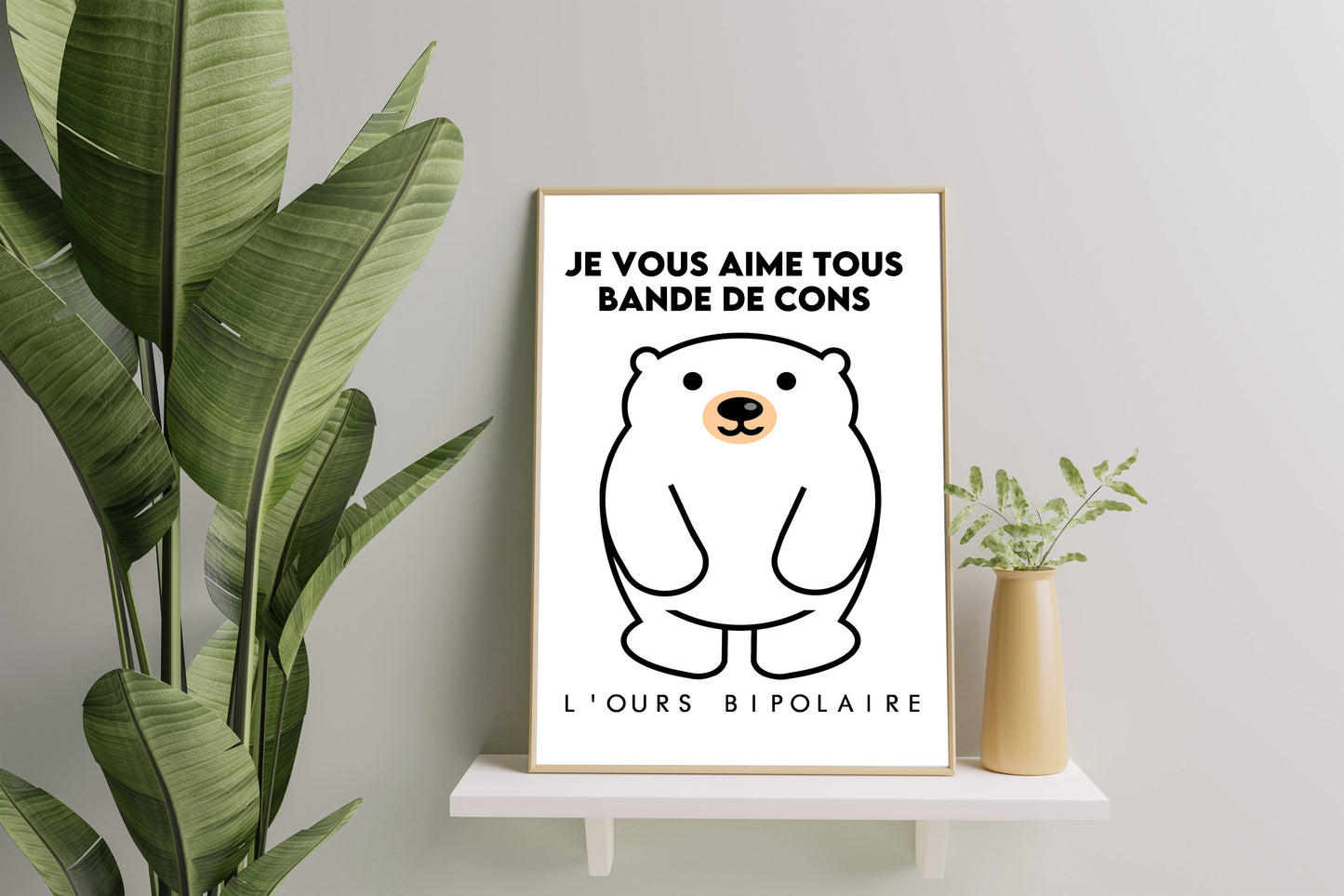 Ours bipolaire - Je vous aime tous, bande de cons